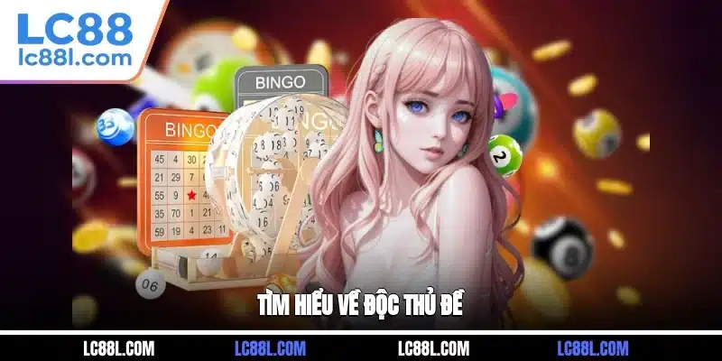 Tìm hiểu về độc thủ đề